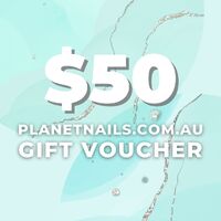 Planet Nails Gift Voucher - $50