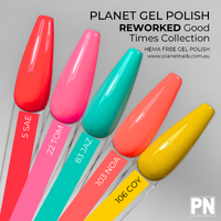 GOOD TIMES -  Planet Gel Polish Collection