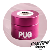 PUG FORTIFY - ROSY - 25ml - Planet Nails