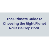 The Ultimate Guide to choose the right PN Top Coat